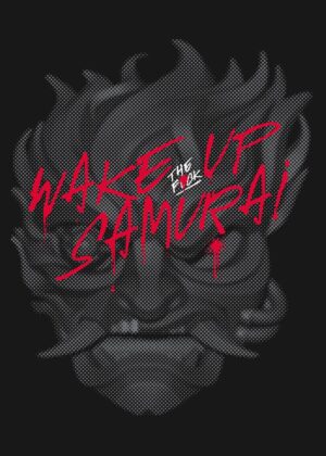 Wake Up Samurai: Gritty Anime-Inspired Artwork - Premium Wooden Framed Poster. Ready to Hang.