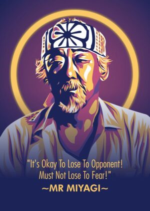 Mr. Miyagi Karate Wisdom Art Print - Premium Wooden Framed Poster. Ready to Hang.