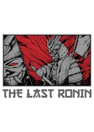 The Last Ronin: Samurai Artwork - Premium Wooden Framed Poster. Ready to Hang.