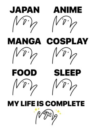 My Life is Complete: A Whimsical Anime-Inspired Design - Premium Wooden Framed Poster. Ready to Hang.